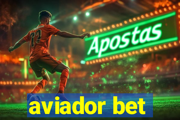 aviador bet